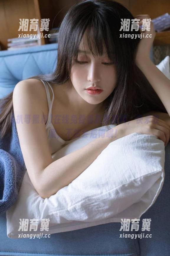在线免费看扒哥黑料，快来收藏，不然会后悔哦！